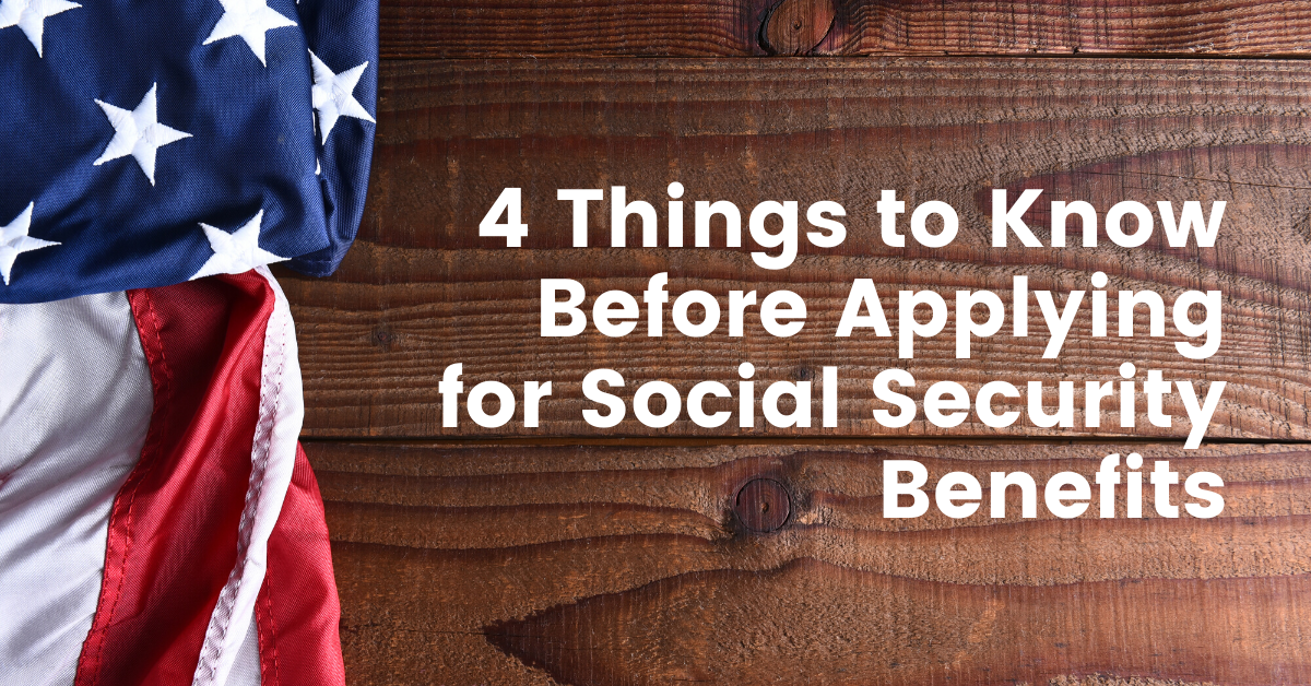 4-things-to-know-before-applying-for-social-security