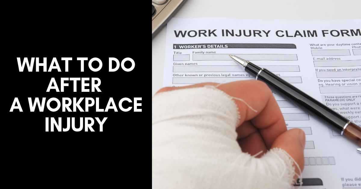 what-to-do-after-a-workplace-injury