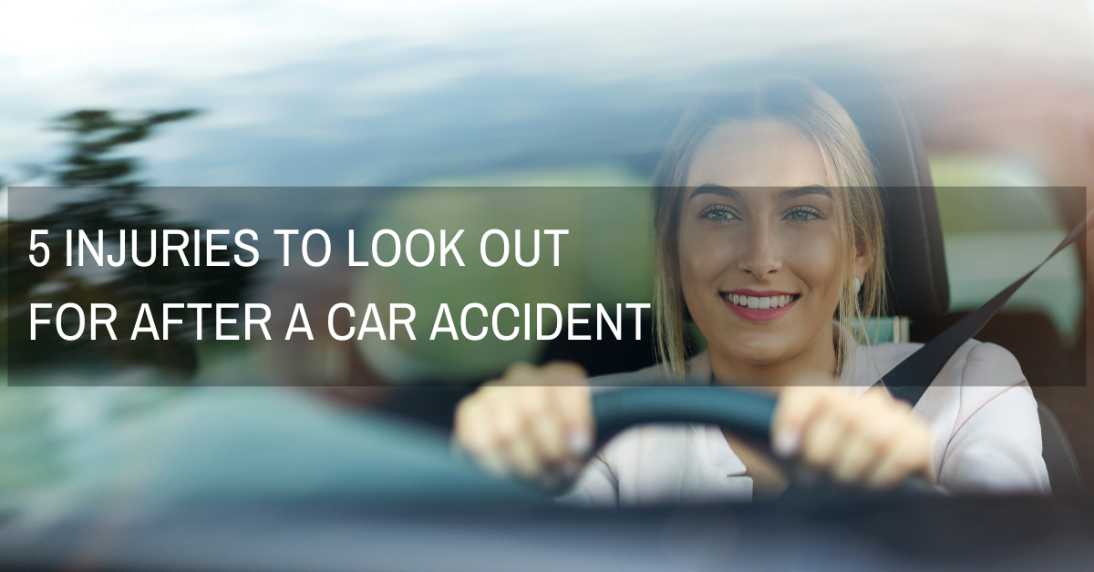 5-injuries-to-look-out-for-after-a-car-accident